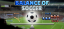 Balance of Soccer